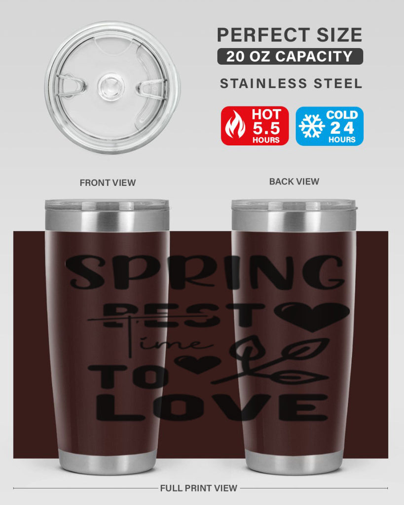 Spring Best Time to Love 413#- spring- Tumbler