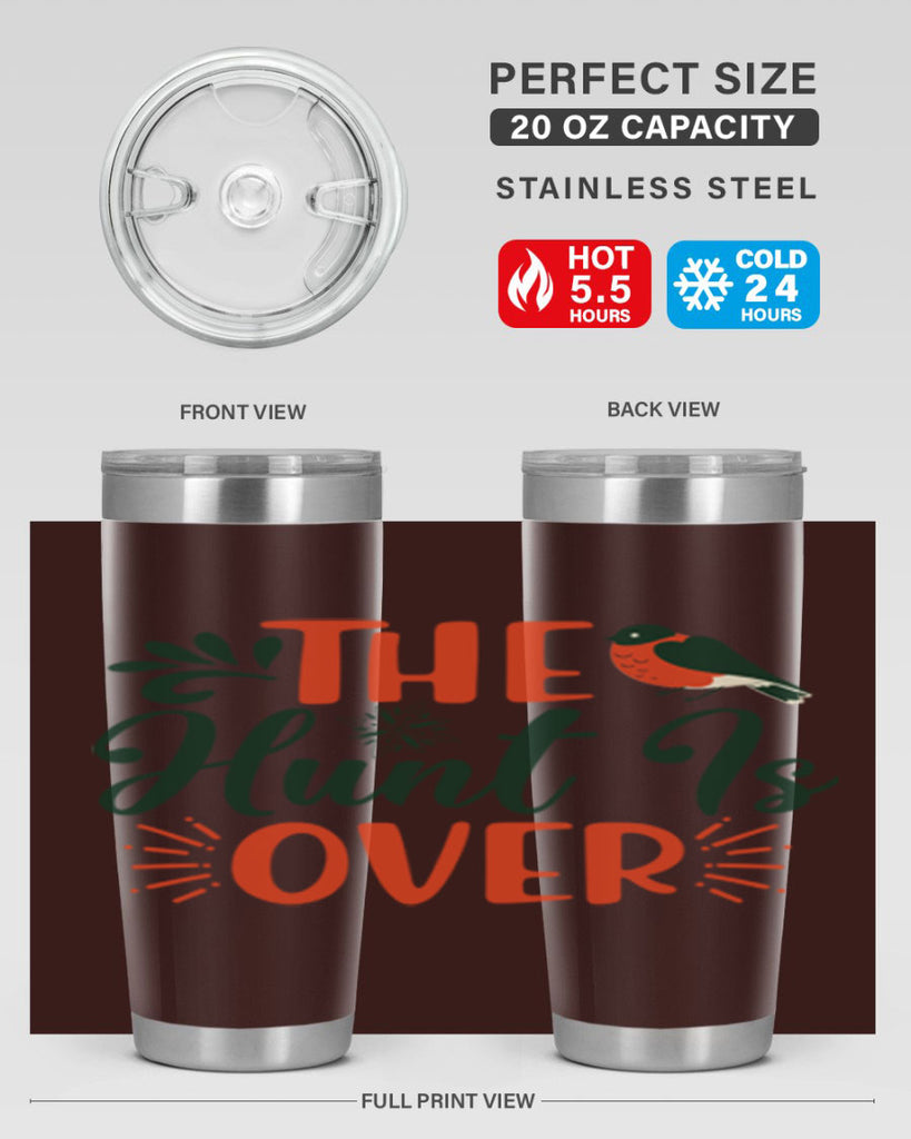 The Hunt Is Over 402#- winter- Tumbler