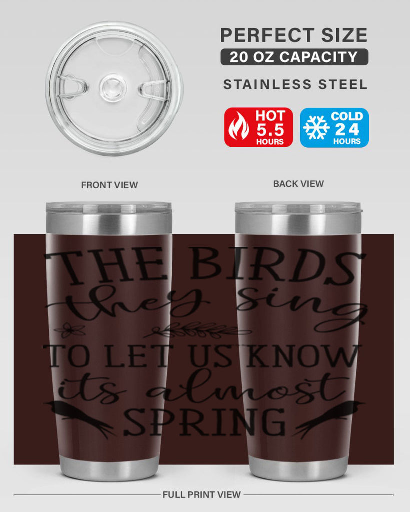 The birds they sing to 543#- spring- Tumbler