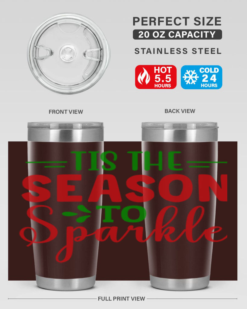 Tis the Season to Sparkle 420#- winter- Tumbler