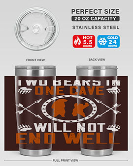 Two bears in one cave will not end well 34#- Bears- Tumbler