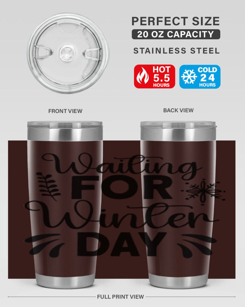Waiting for Winter Day427#- winter- Tumbler