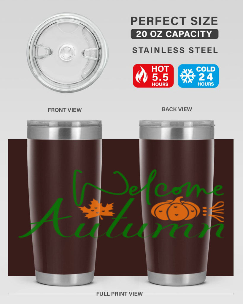 Welcome Autumn 627#- fall- Tumbler