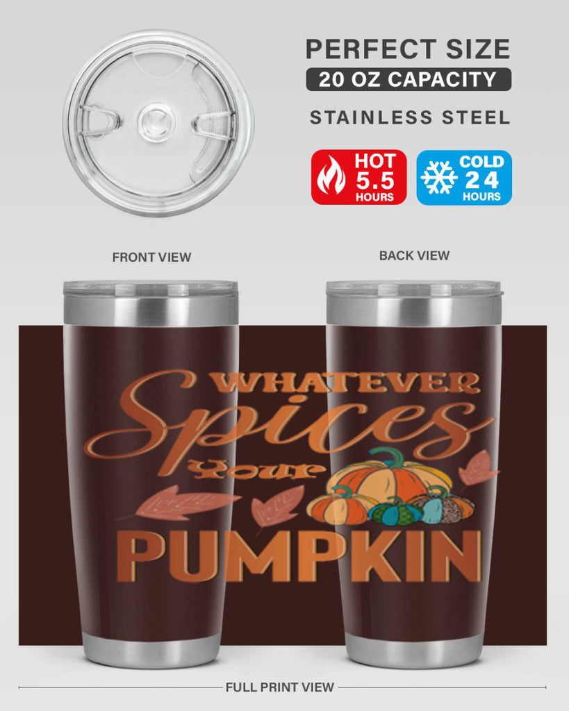 Whatever Spices Your Pumpkin 644#- fall- Tumbler