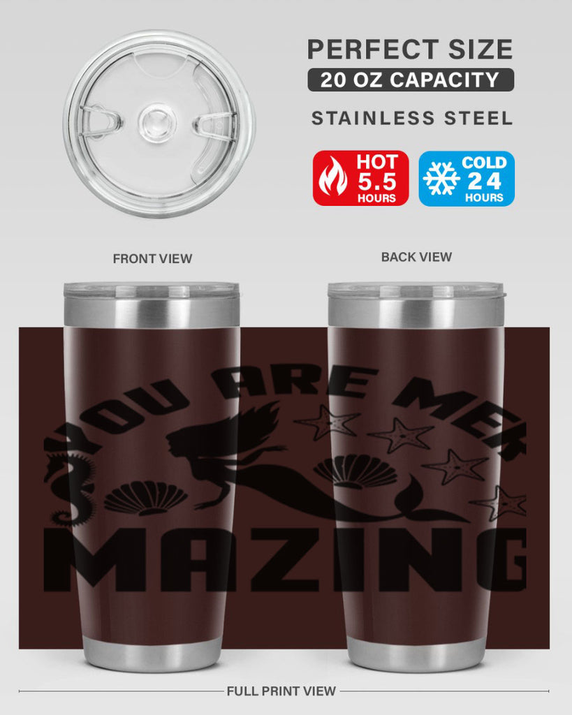 You are mer mazing 685#- mermaid- Tumbler