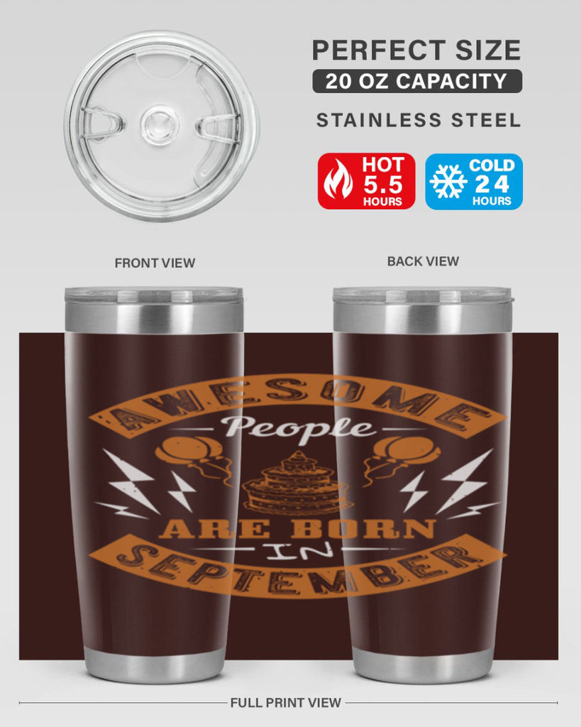 awesome people are born in September Style 17#- birthday- tumbler