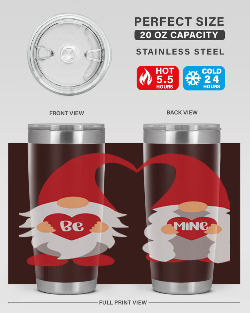 be mine 30#- valentines day- Tumbler