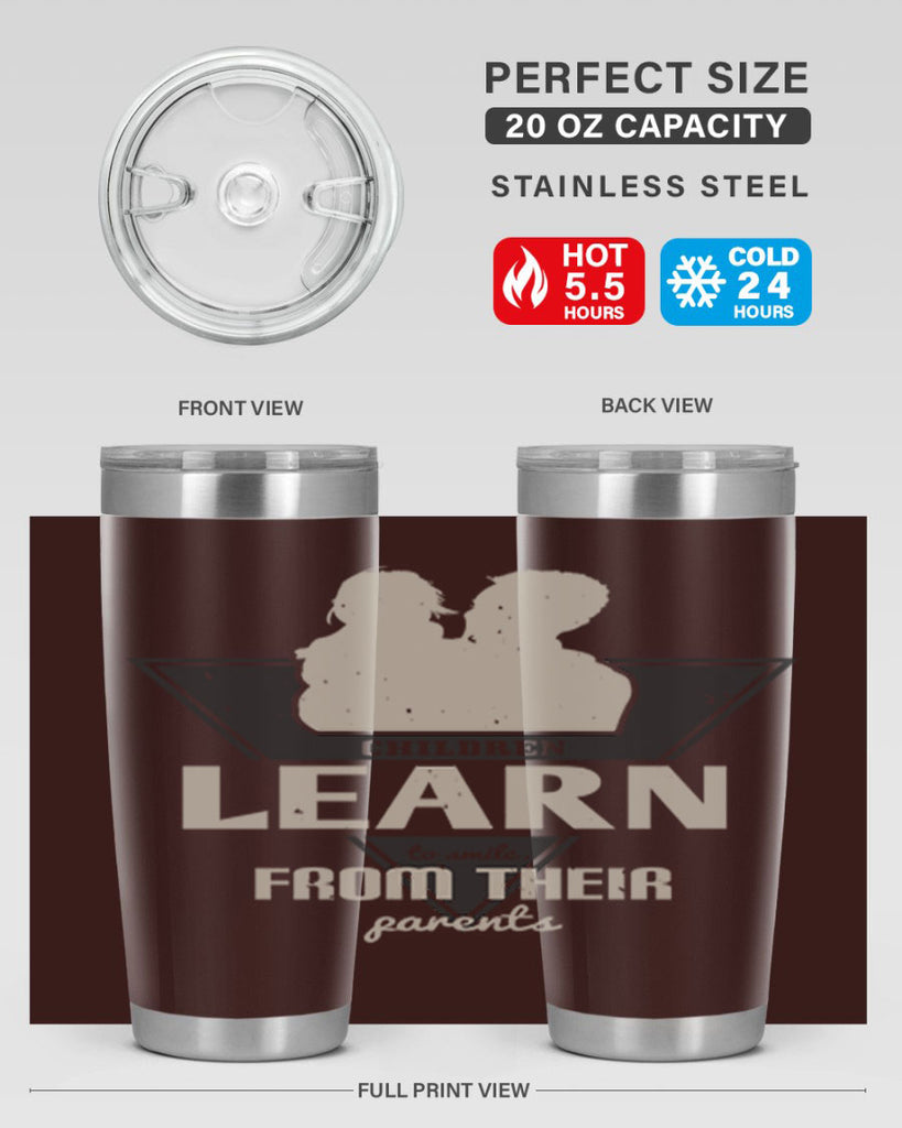 children learn to smile 250#- fathers day- Tumbler