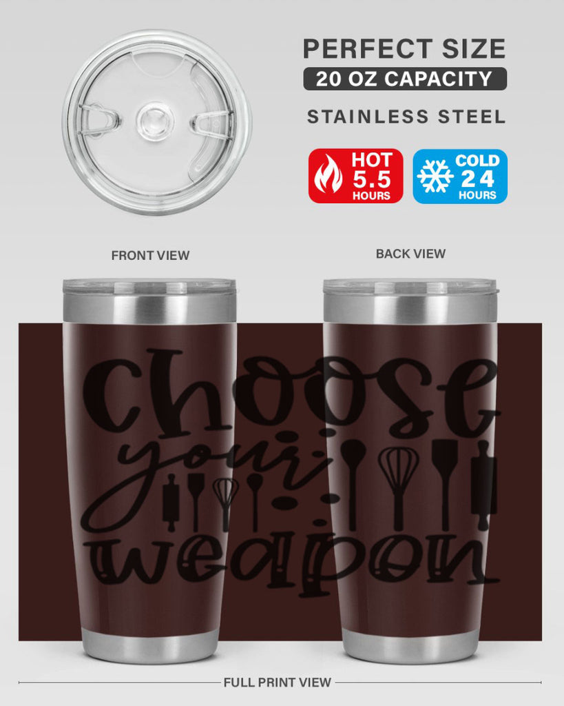 choose your wearpon 46#- kitchen- Tumbler