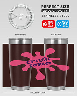 crush cancer Style 18#- breast cancer- Tumbler