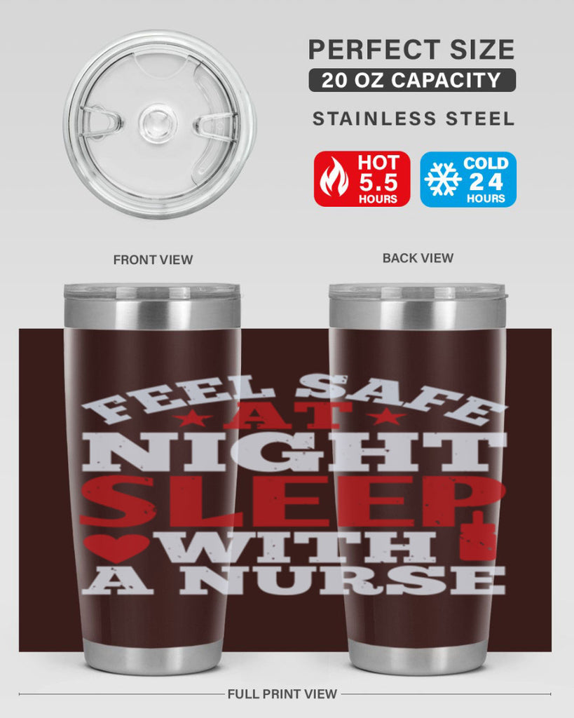 feel safe at night sleep with a nurse Style 225#- nurse- tumbler