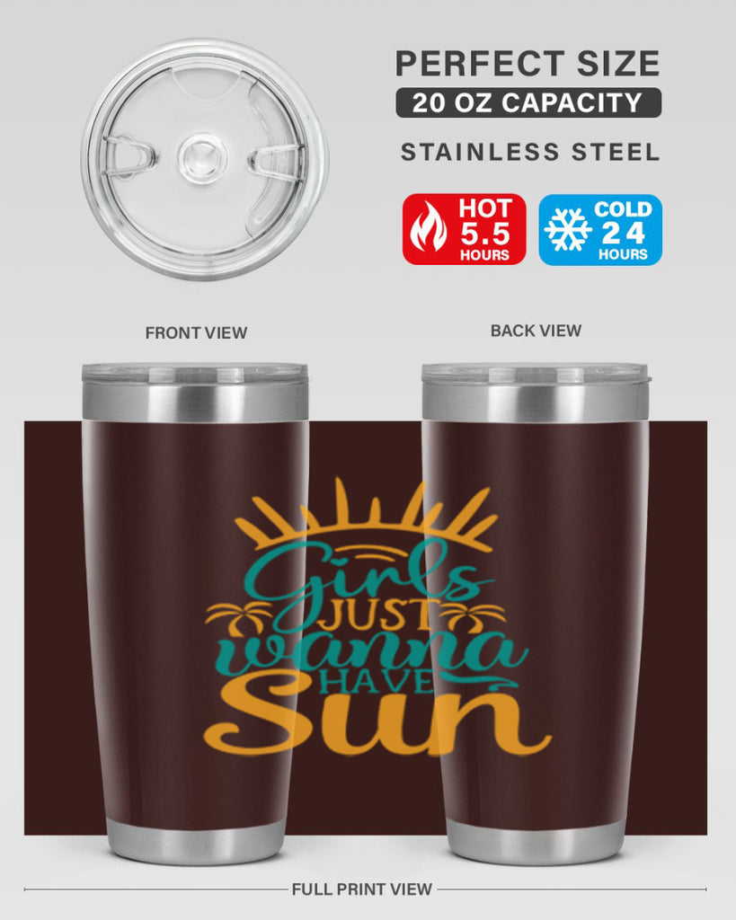 girls just wanna have sun Style 102#- summer- Tumbler
