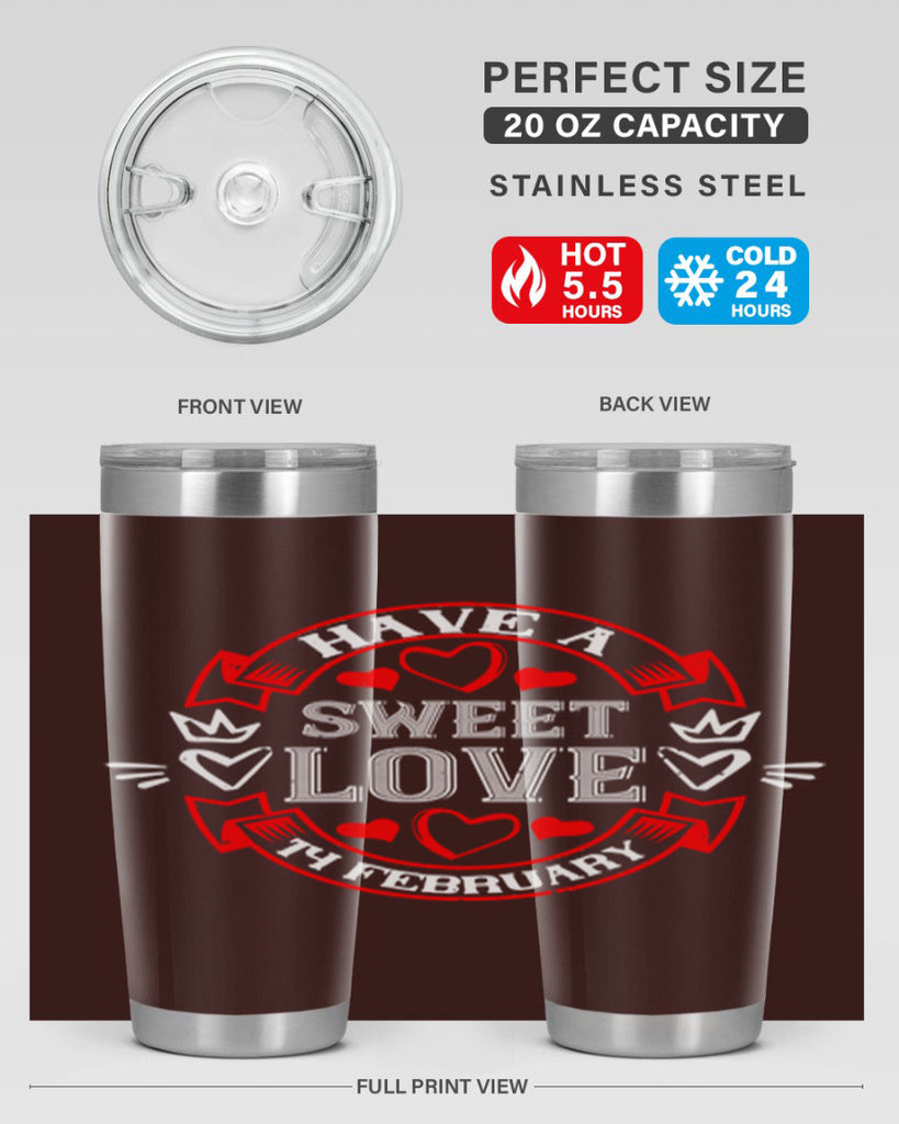 have a sweet love february 58#- valentines day- Tumbler