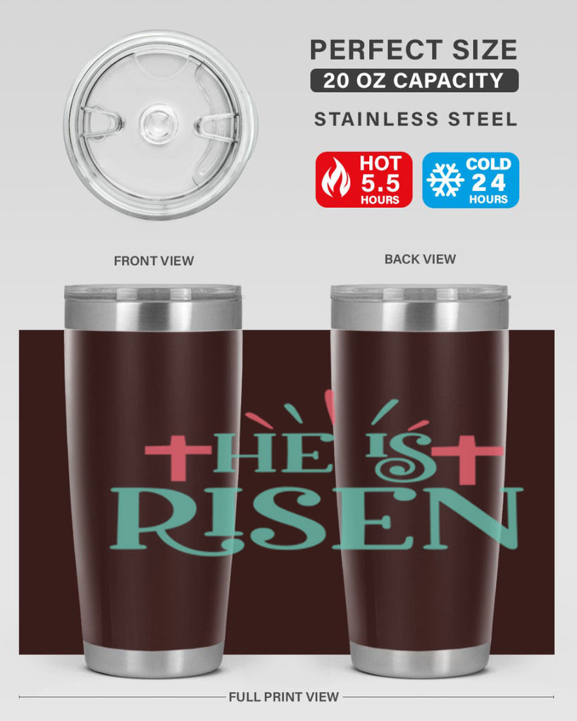 he is risen 118#- easter- Tumbler