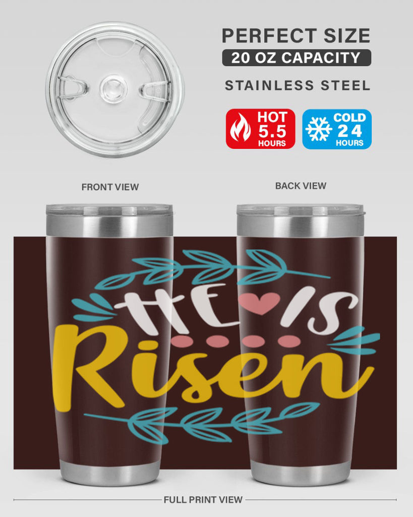 he is risen 78#- easter- Tumbler