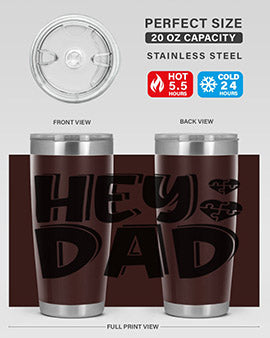 hey dad Style 15#- autism- Tumbler