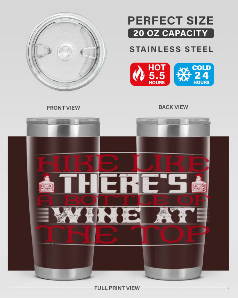 hike like theres a bottle of wine at the top 52#- drinking- Tumbler