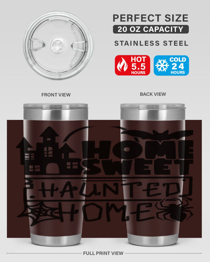 home sweet haunted home 57#- halloween- Tumbler