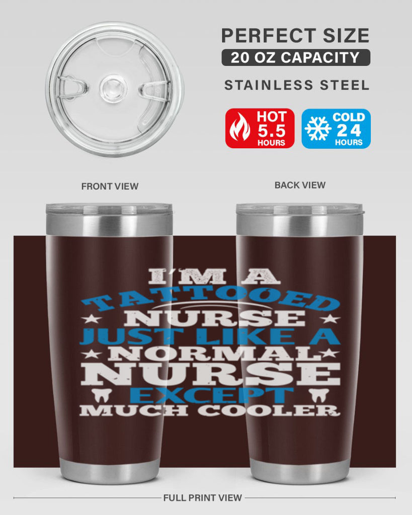 i am tattooed nurse just like a Style 337#- nurse- tumbler