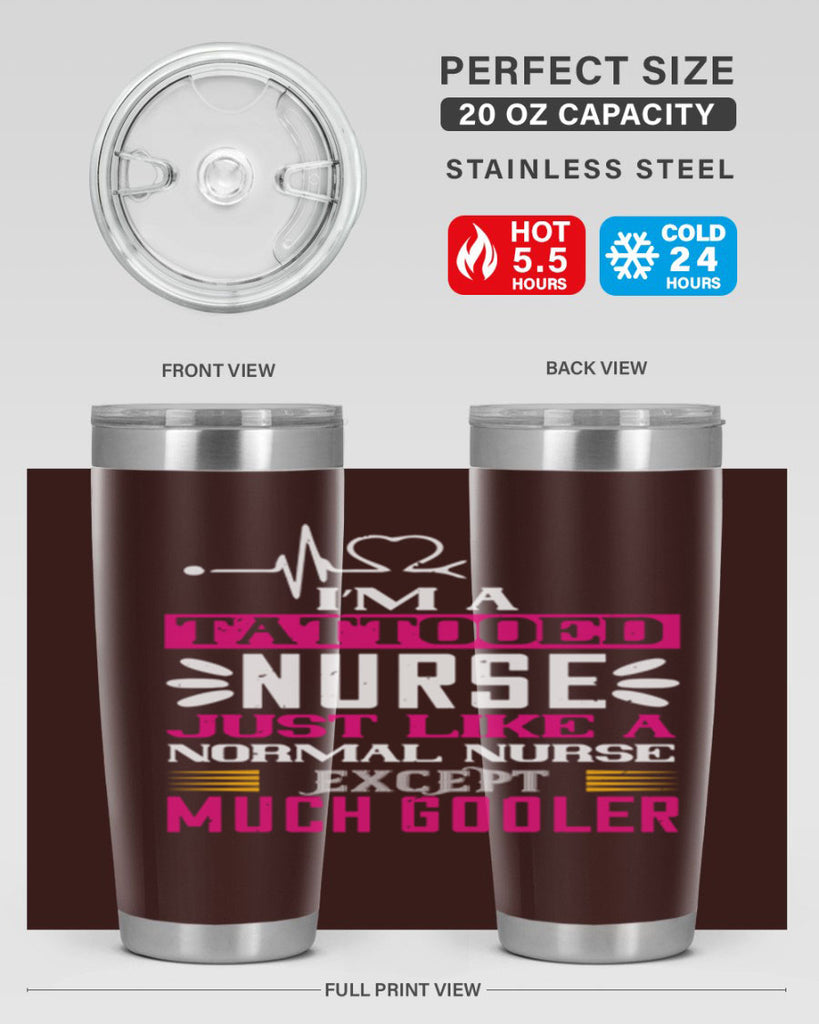 i am tattooed nurse just like a Style 340#- nurse- tumbler