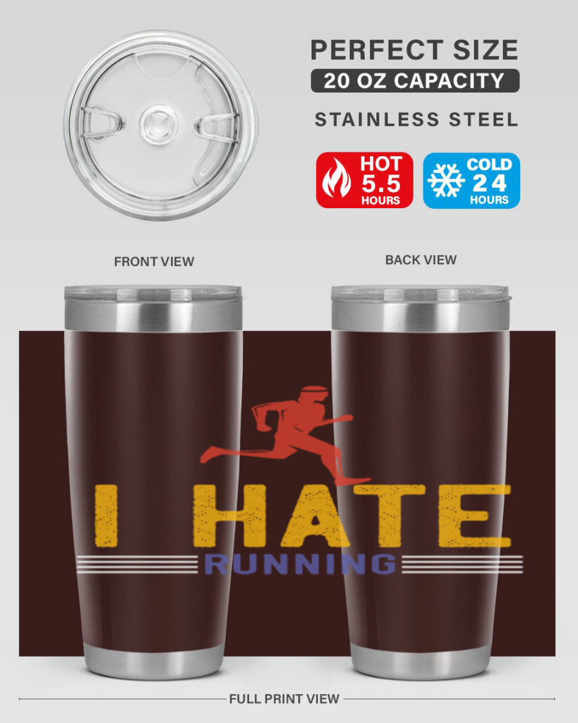 i hate running 40#- running- Tumbler