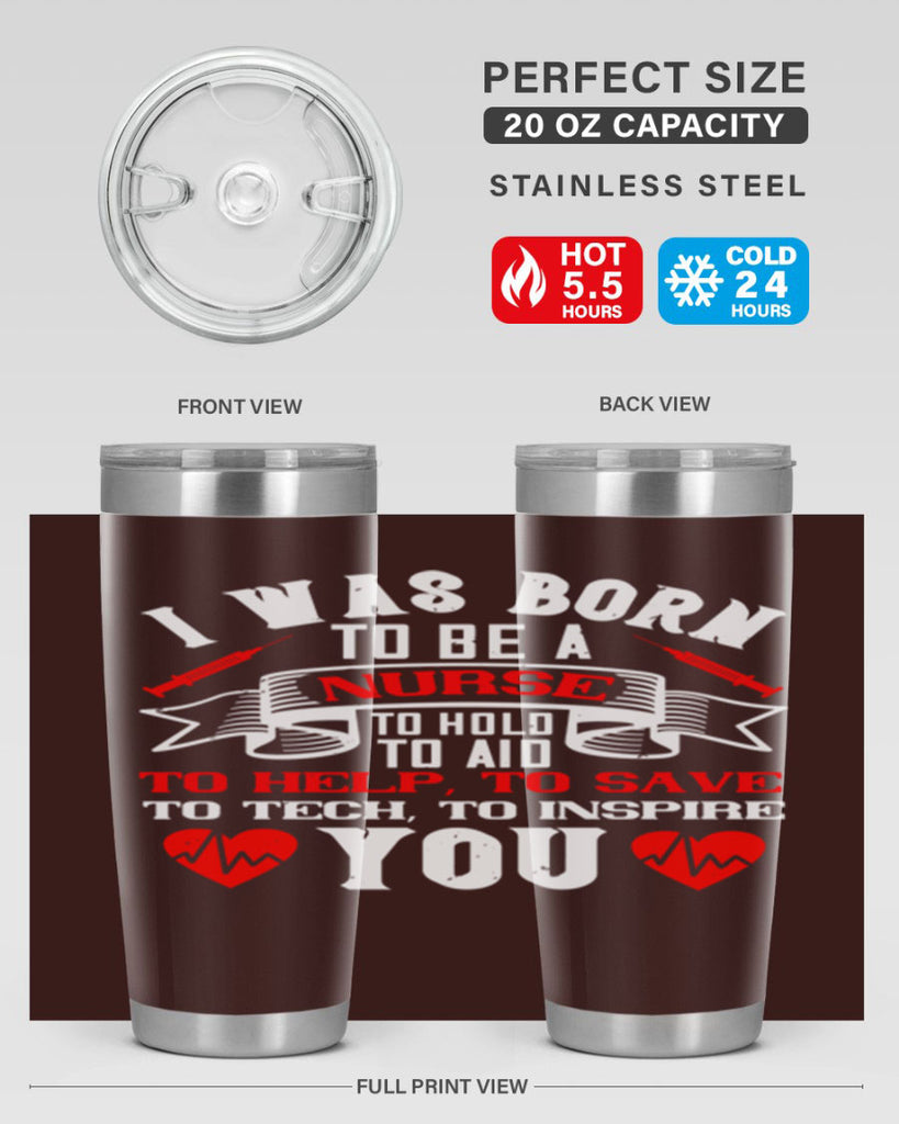 i was born to be a Style 314#- nurse- tumbler