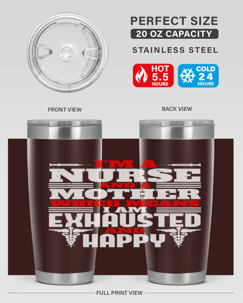 im a nurse and a mother Style 312#- nurse- tumbler