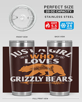 just a girl who loves Grizzly Bears 20#- Bears- Tumbler