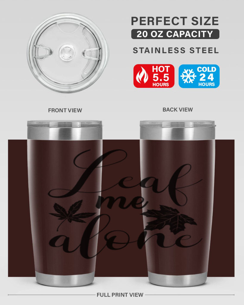 leaf me alone 387#- fall- Tumbler