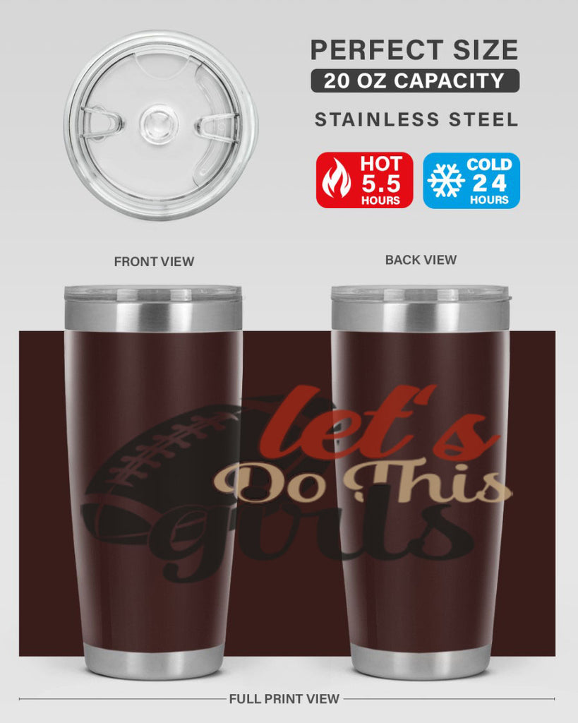 lets do this girls 2282#- softball- Tumbler