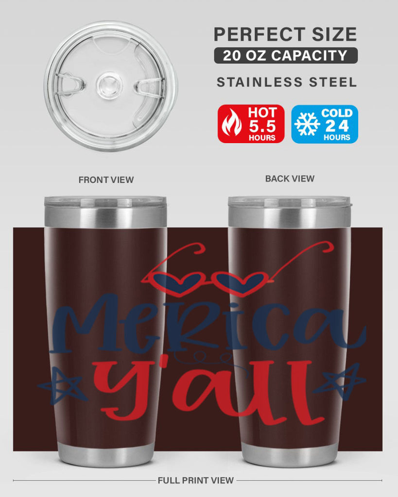 merica y all Style 82#- Fourt Of July- Tumbler