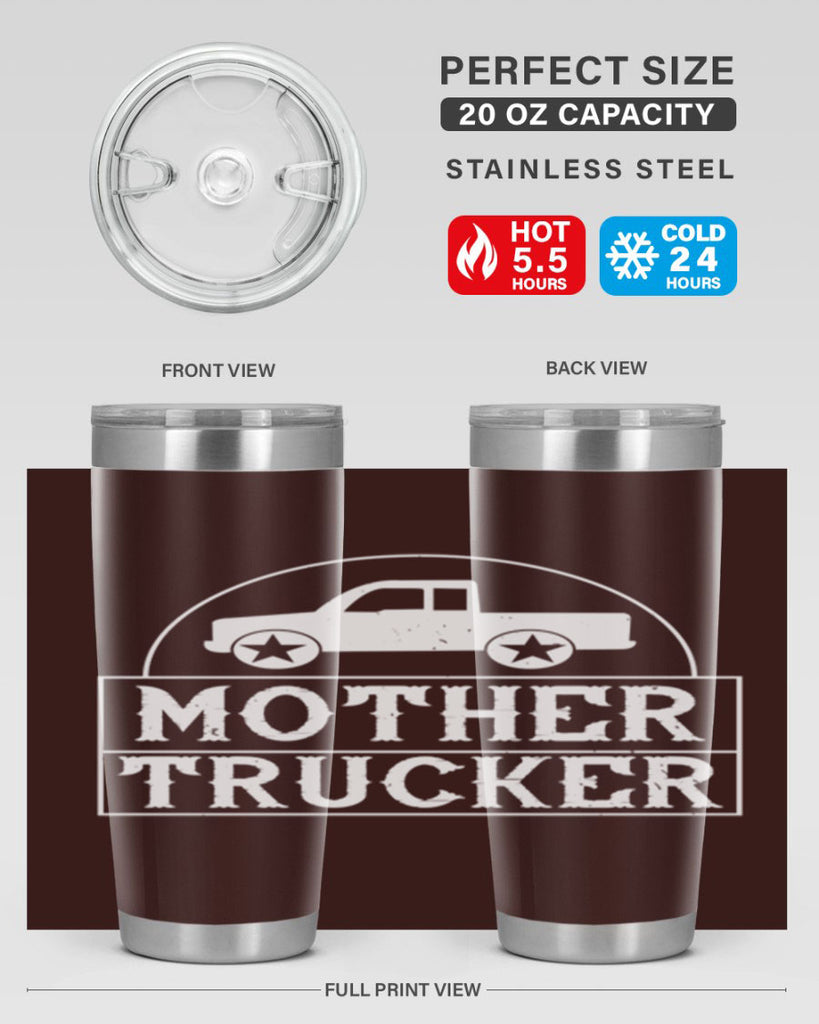 mother trucker Style 30#- truck driver- tumbler