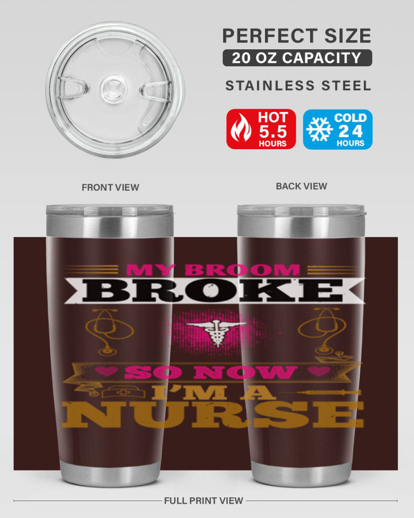 my broombroke so now Style 292#- nurse- tumbler