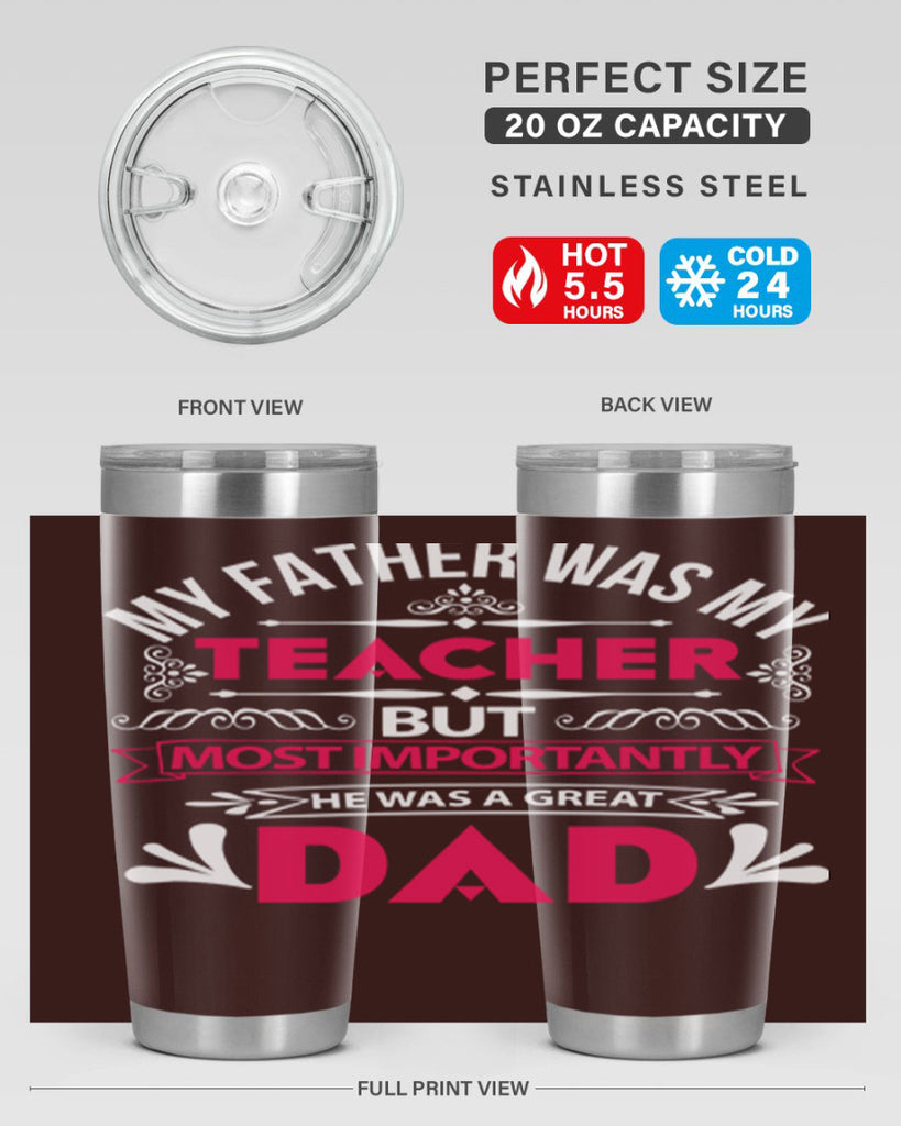 my father was my 251#- fathers day- Tumbler