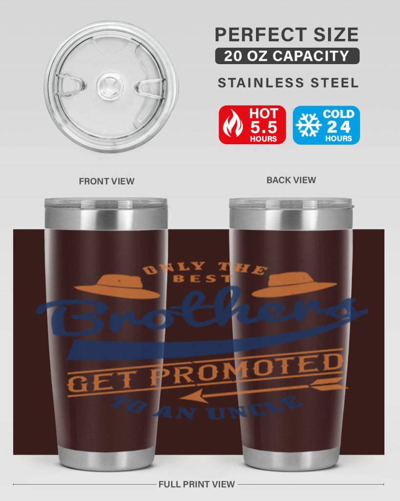 only the best brothers 171#- fathers day- Tumbler