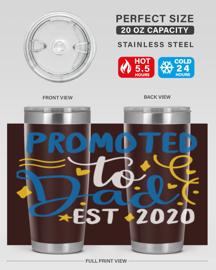 promoted to dad est 7#- fathers day- Tumbler