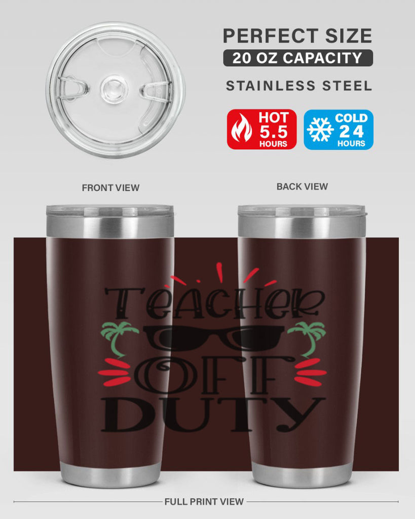 teacher off duty Style 142#- teacher- tumbler