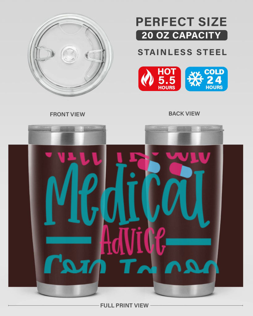 will trade medicau advice for tacos Style Style 8#- nurse- tumbler