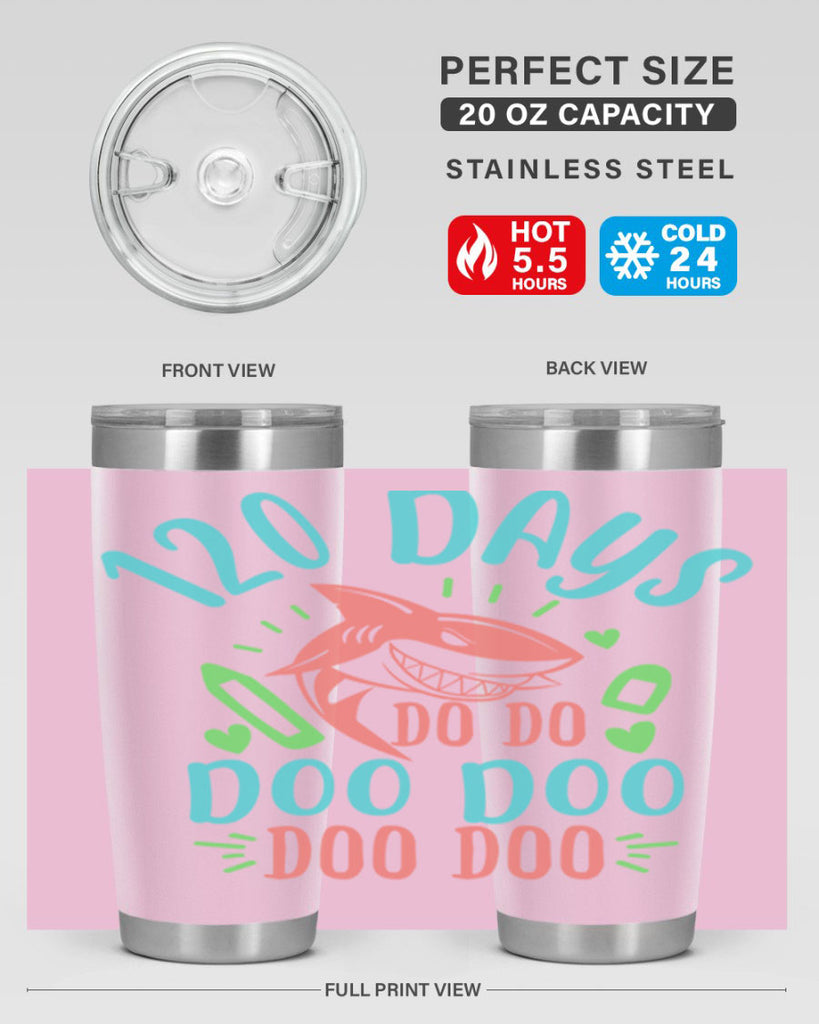 10 120 days shark doo doo 18#- 100 days of school- Tumbler