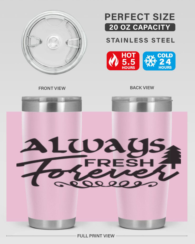 Always Fresh Forever 14#- winter- Tumbler