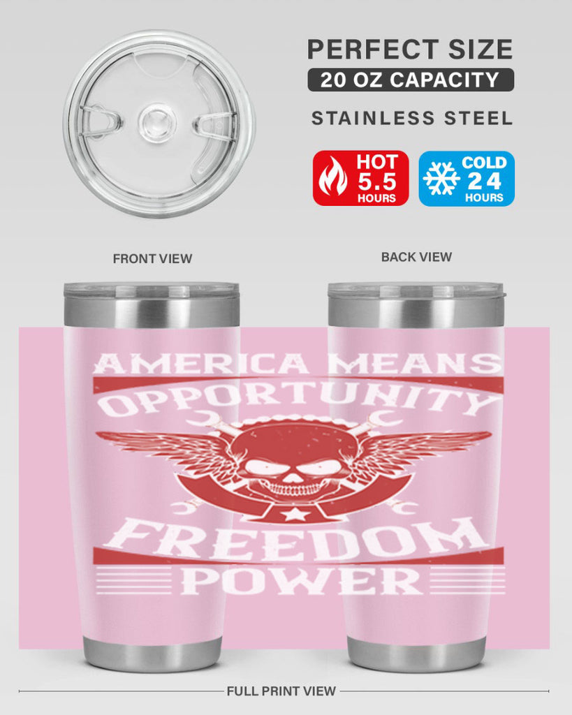 America means opportunity freedom power Style 85#- Fourt Of July- Tumbler