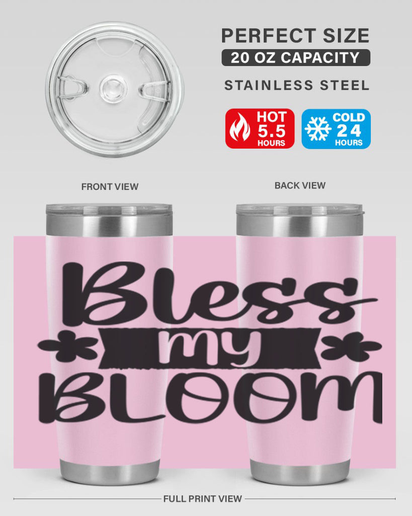 Bless my bloom  design 60#- spring- Tumbler