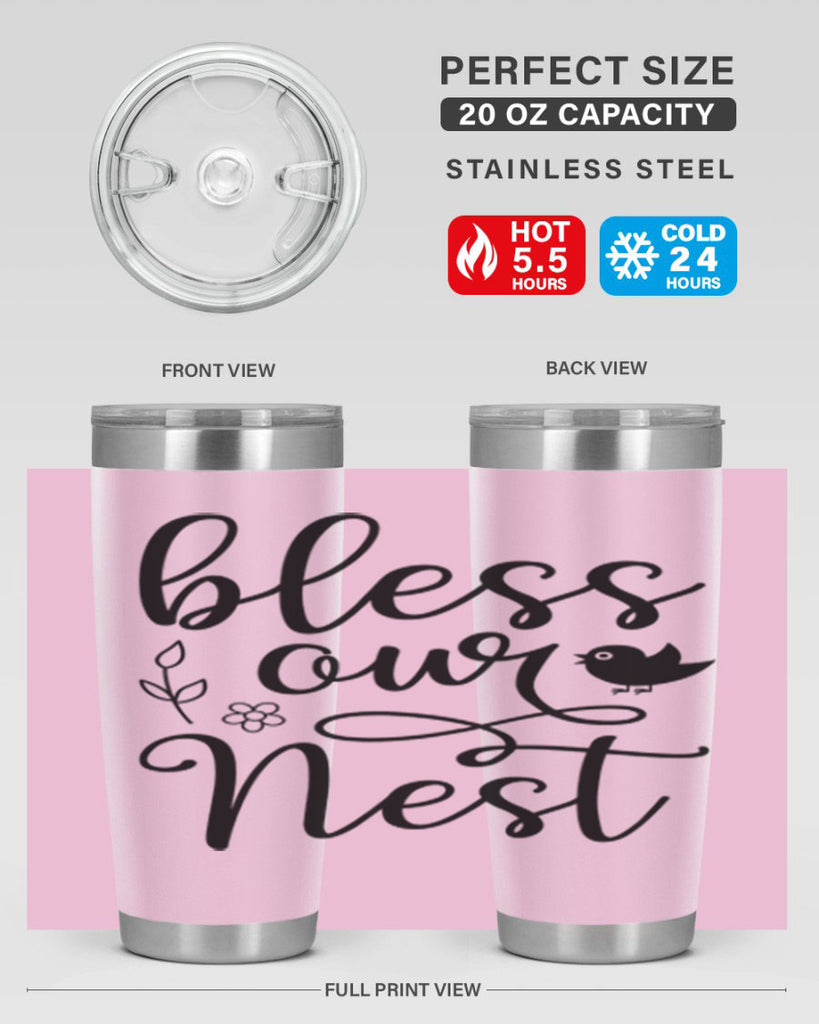 Bless our nest  68#- spring- Tumbler