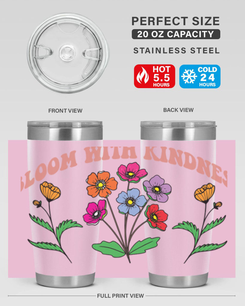 Bloom with Kindness  92#- spring- Tumbler