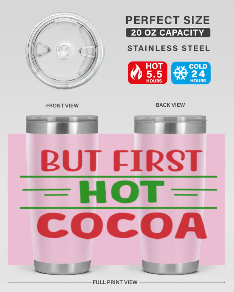 But First Hot Cocoa 30#- winter- Tumbler