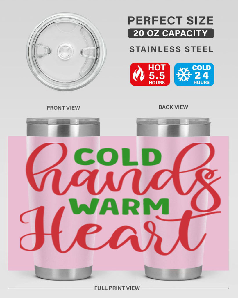 Cold Hands Warm Heart 46#- winter- Tumbler