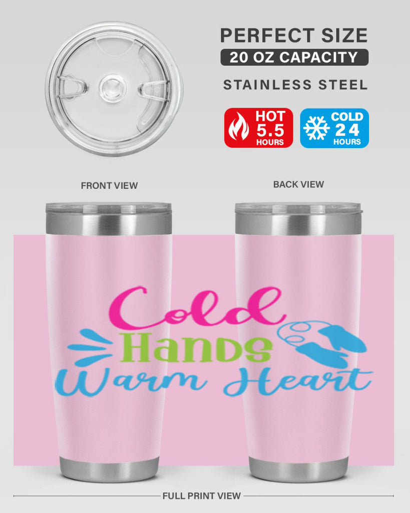 Cold Hands Warm Heart 47#- winter- Tumbler