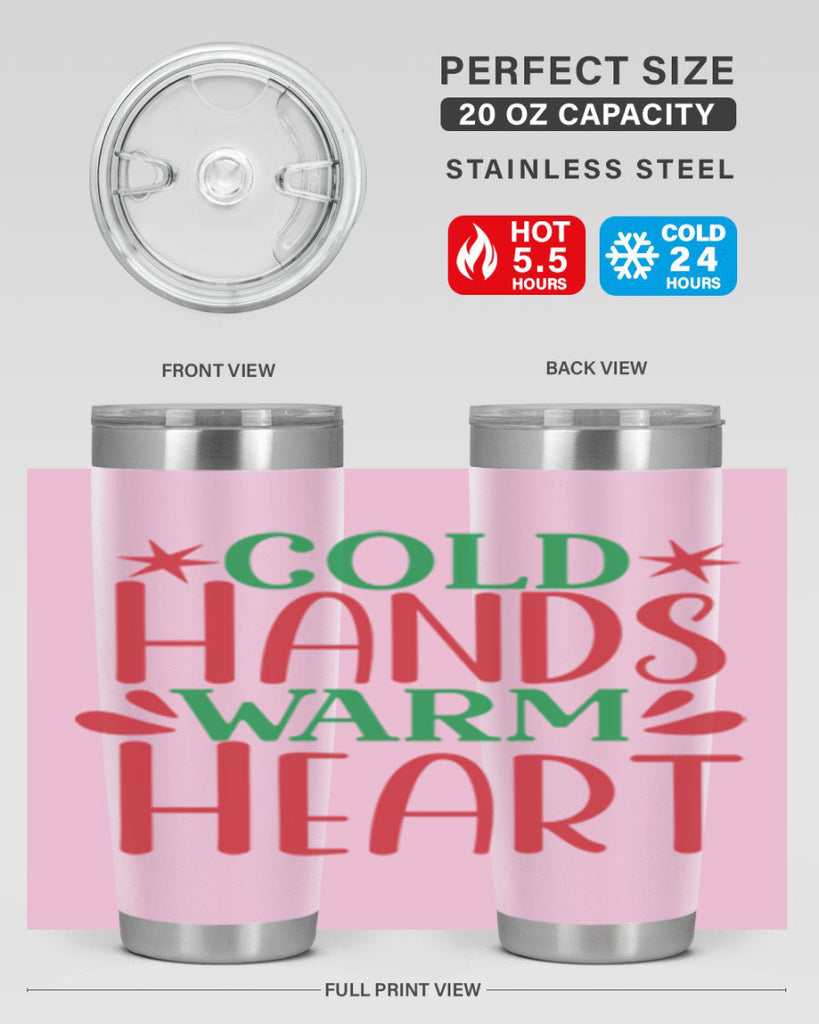 Cold Hands Warm Heart 49#- winter- Tumbler