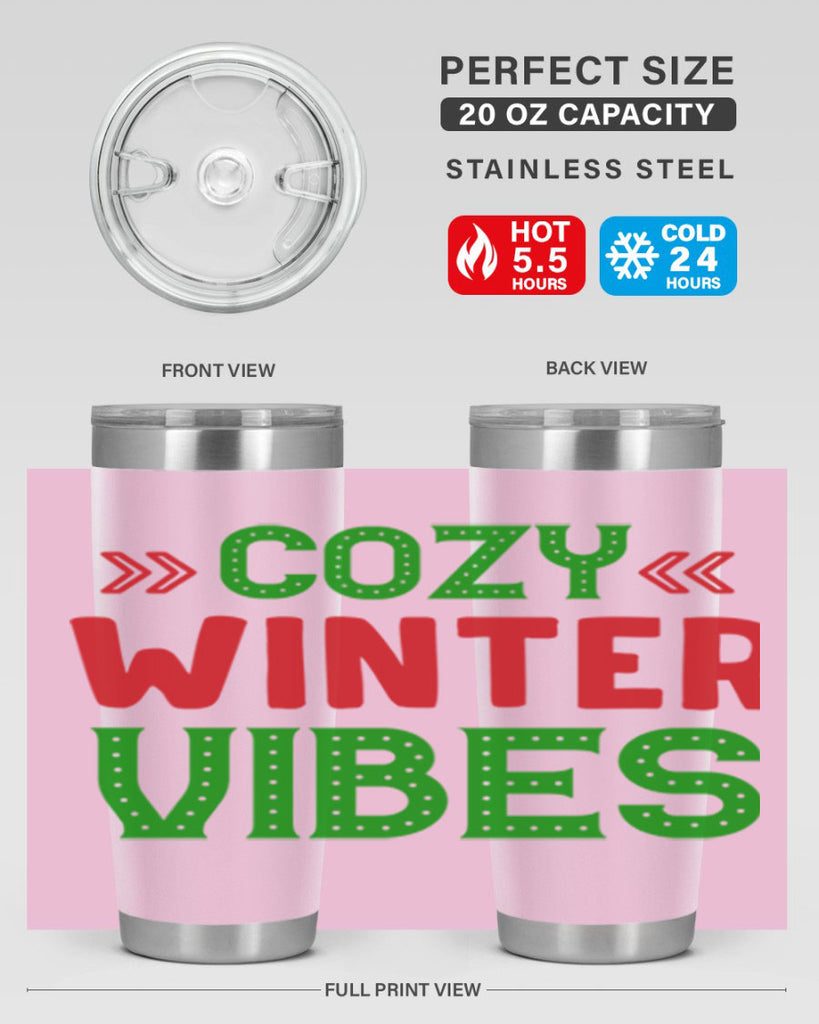Cozy Winter Vibes 72#- winter- Tumbler