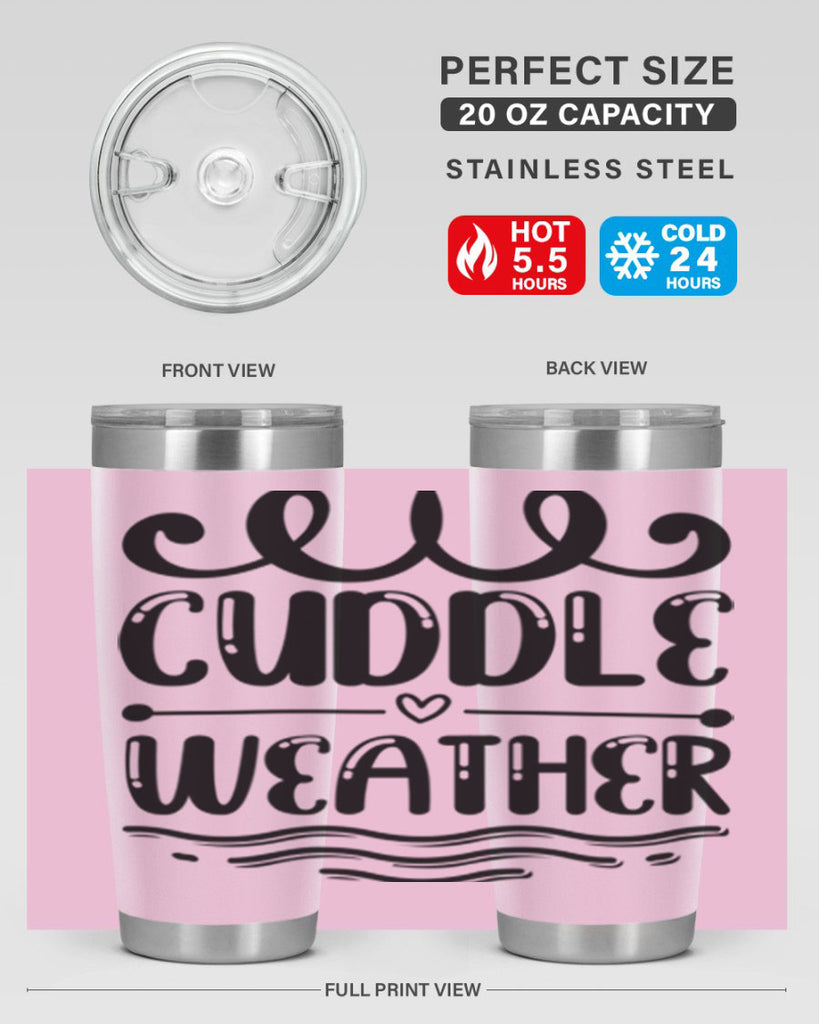 Cuddle Weather 86#- winter- Tumbler